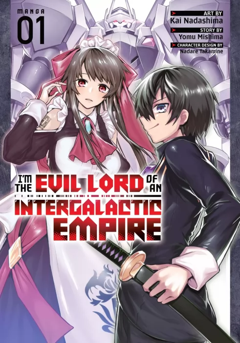 I'm the Evil Lord of an Intergalactic Empire!&#44; Volume 1 (I'm the Evil Lord of an Intergalactic Empire! #1-5)