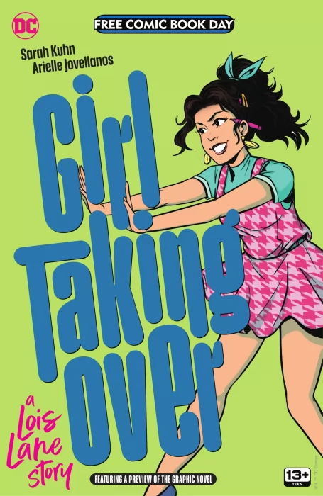 Free Comic Book Day 2023: Girl Taking Over: A Lois Lane Story Special Edition (Free Comic Book Day 2023)