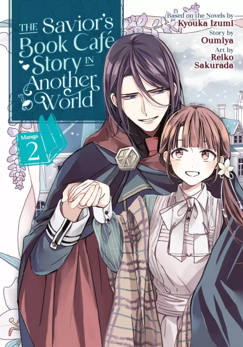 The Savior's Book Cafe Story in Another World&#44; Volume 2 (The Savior's Book Cafe Story in Another World #7-12)