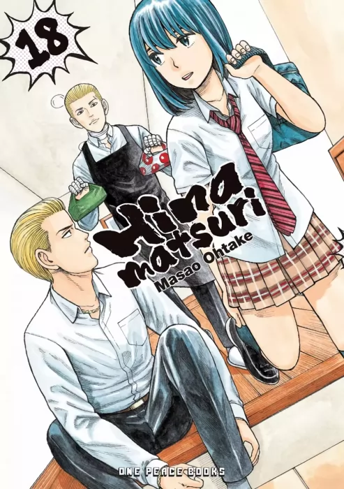 Hinamatsuri&#44; Volume 18 (Hinamatsuri #91-95)