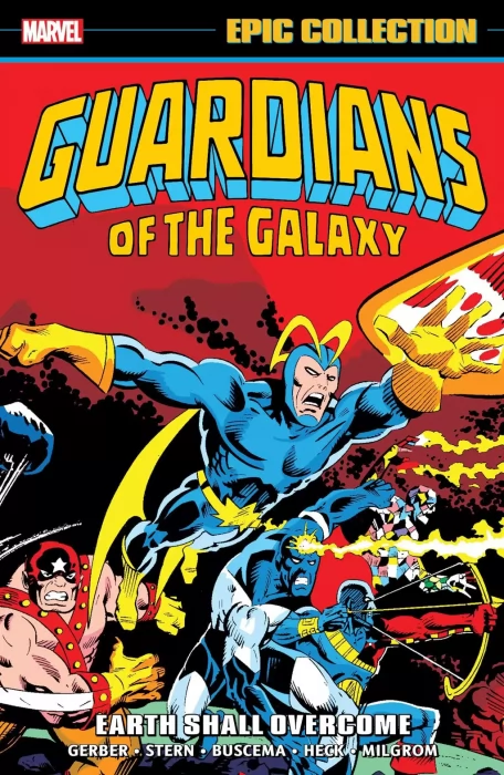 Guardians of the Galaxy Epic Collection: Earth Shall Overcome (Giant-Size Defenders #5&#44; Marvel Presents #3-12&#44; Marvel Super-Heroes #18&#44; Marvel Two-in-