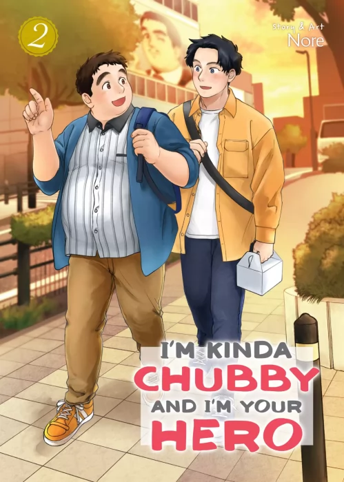 I'm Kinda Chubby and I'm Your Hero&#44; Volume 2 (I'm Kinda Chubby and I'm Your Hero #6-10)