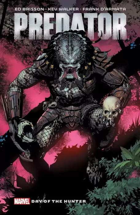 Predator&#44; Volume 1: Day of the Hunter (Predator #1-6)