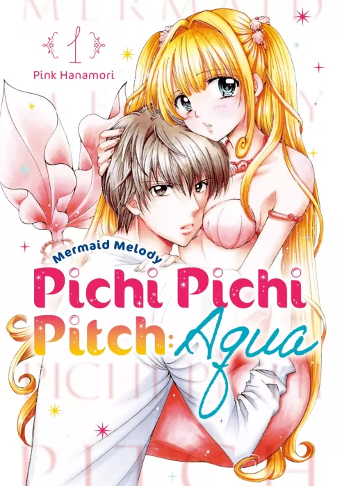 Mermaid Melody Pichi Pichi Pitch: Aqua&#44; Volume 1 (Mermaid Melody Pichi Pichi Pitch: Aqua #1-5)