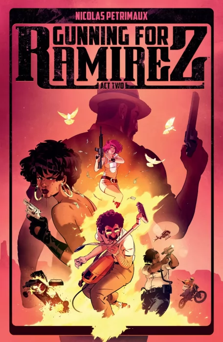 Gunning For Ramirez (Gunning For Ramirez #2)
