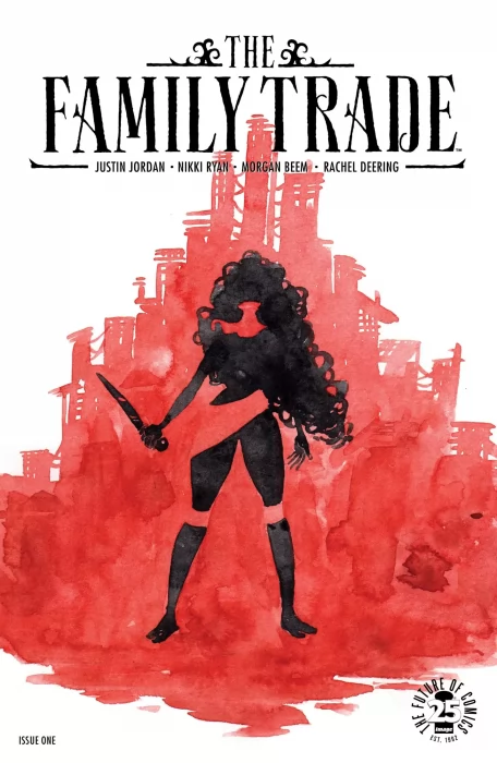 The Family Trade (The Family Trade #1)