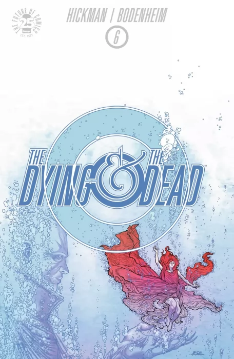 The Dying and the Dead (The Dying and the Dead #6)