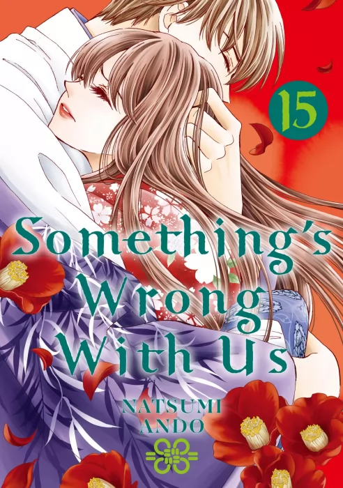 Something's Wrong With Us&#44; Volume 15 (Something's Wrong With Us #66-70)