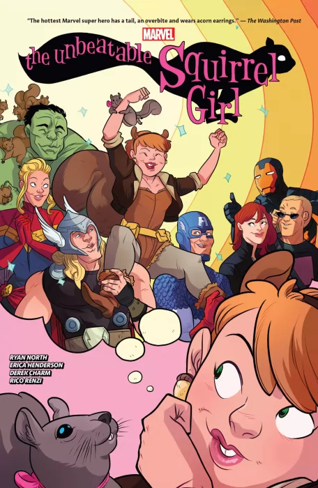 The Unbeatable Squirrel Girl Omnibus (The Unbeatable Squirrel Girl #1-8&#44; The Unbeatable Squirrel Girl Vol. 2 #1-50&#44; Howard the Duck Vol. 5 #6)