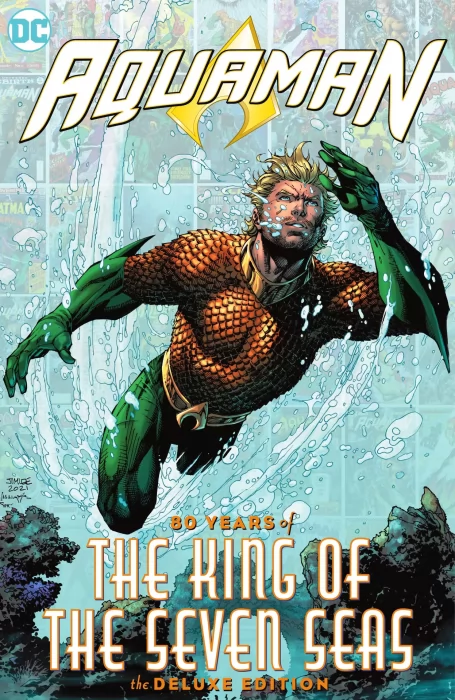 Aquaman: 80 Years of the King of the Seven Seas&#44; The Deluxe Edition (Adventure Comics #120; #137; #232; #266; #269; #437; #475&#44; Aquaman #11; #35; #46;