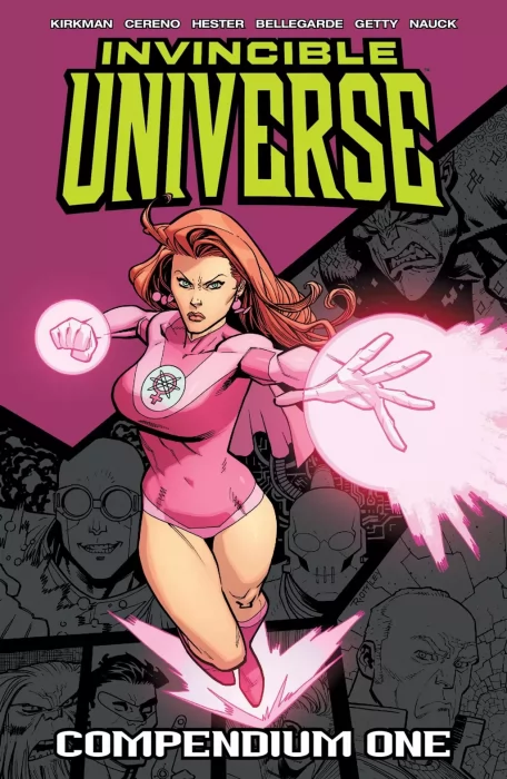 Invincible Universe Compendium (Guarding the Globe #1-6&#44; Guarding the Globe Vol. 2 #1-6&#44; Invincible Presents: Atom Eve #1-2&#44; Invincible Presents: Atom