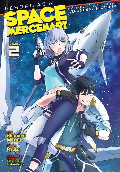 Reborn as a Space Mercenary: I Woke Up Piloting the Strongest Starship!&#44; Volume 2 (Reborn as a Space Mercenary: I Woke Up Piloting the Strongest Starship! #6-10)