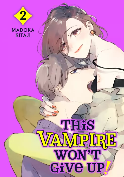 This Vampire Won't Give Up!&#44; Volume 2 (This Vampire Won't Give Up! #5-8)
