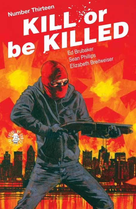 Kill or Be Killed (Kill or Be Killed #13)