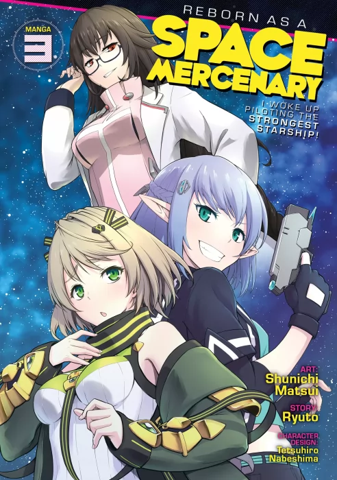 Reborn as a Space Mercenary: I Woke Up Piloting the Strongest Starship!&#44; Volume 3 (Reborn as a Space Mercenary: I Woke Up Piloting the Strongest Stars