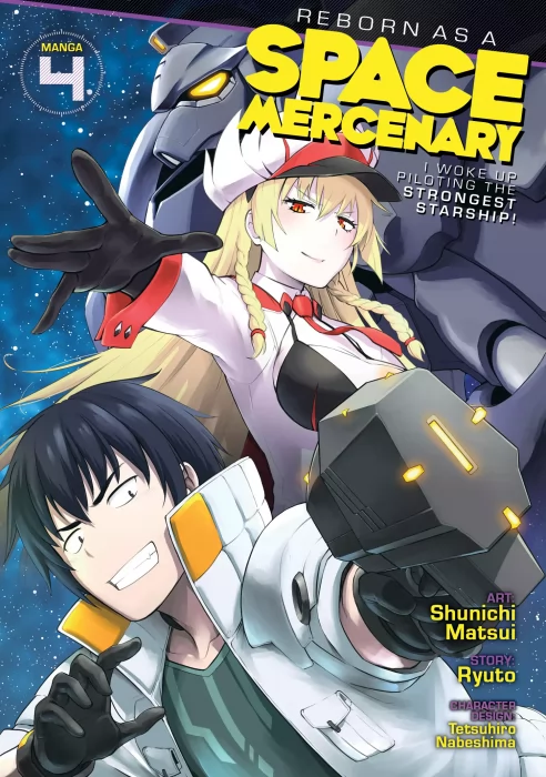 Reborn as a Space Mercenary: I Woke Up Piloting the Strongest Starship!&#44; Volume 4 (Reborn as a Space Mercenary: I Woke Up Piloting the Strongest Stars