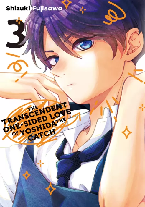 The Transcendent One-Sided Love of Yoshida the Catch&#44; Volume 3 (The Transcendent One-Sided Love of Yoshida the Catch #7-8)