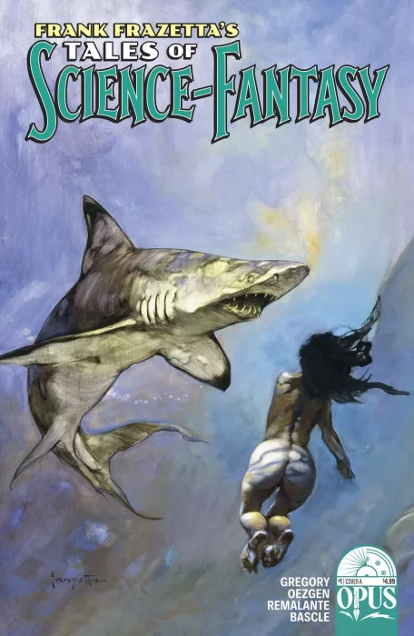 Frank Frazetta's Tales of Science and Fantasy (Frank Frazetta's Tales of Science and Fantasy #1)