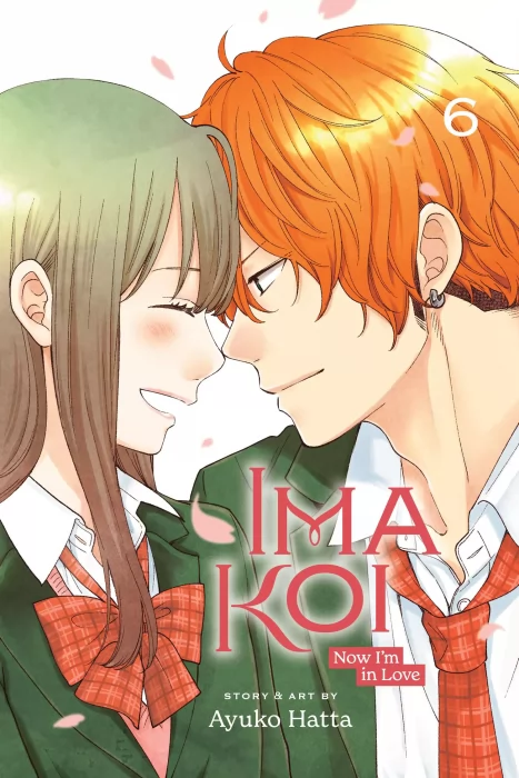 Ima Koi: Now I'm in Love&#44; Volume 6 (Ima Koi: Now I'm in Love #21-24)