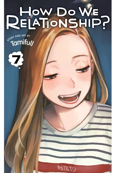 How Do We Relationship&#44; Volume 7 (How Do We Relationship #55-63)