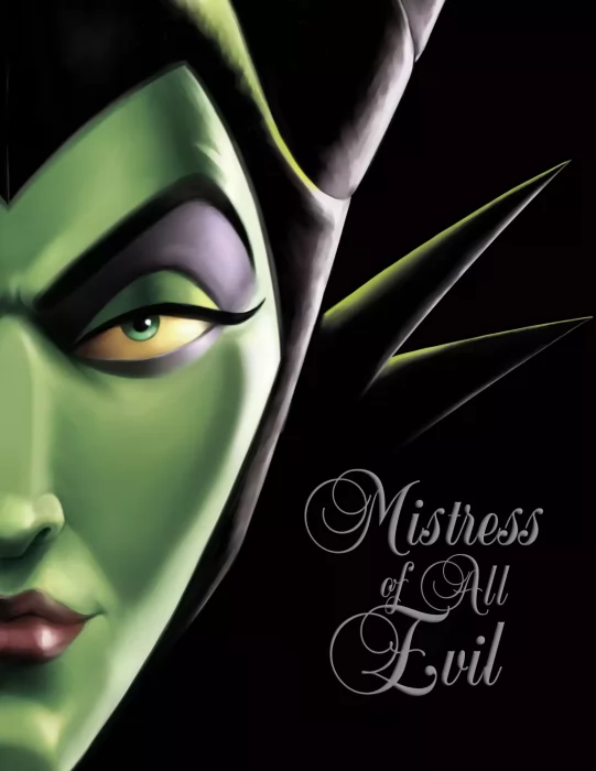 Villains: Mistress of All Evil - A Tale of the Dark Fairy (Villains #4)