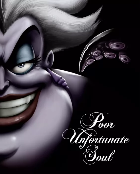 Villains: Poor Unfortunate Soul - A Tale of the Sea Witch (Villains #3)