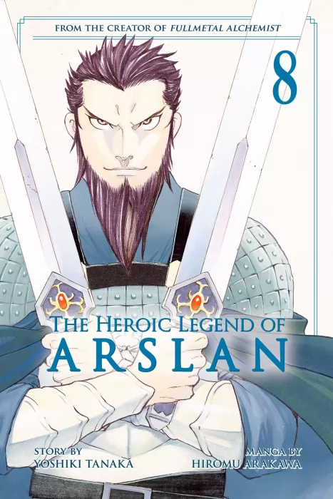 The Heroic Legend of Arslan&#44; Volume 8 (The Heroic Legend of Arslan #47-52)