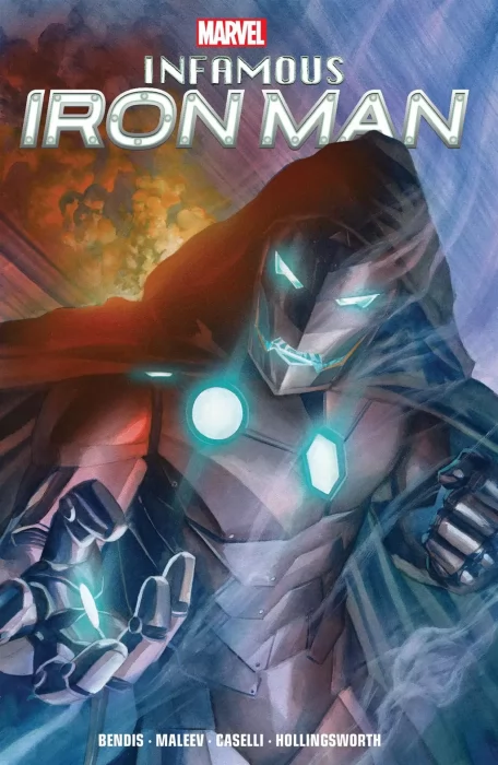 Infamous Iron Man (Infamous Iron Man #1-12&#44; The Invincible Iron Man Vol. 4 #593-600)