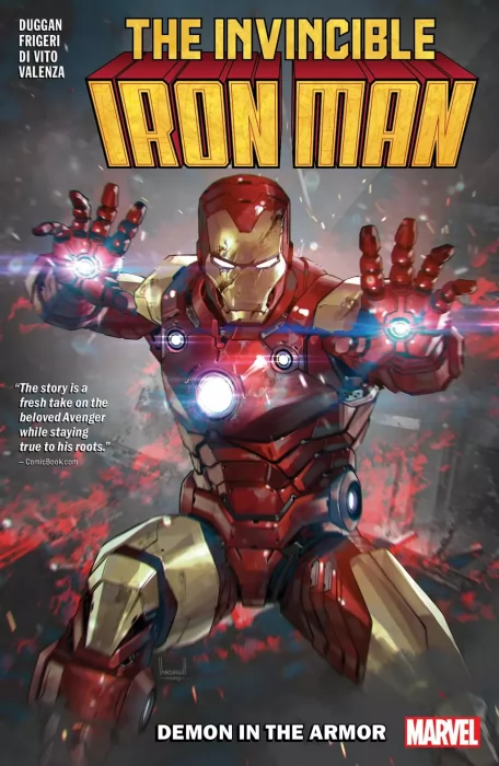 The Invincible Iron Man&#44; Volume 1: Demon in the Armor (The Invincible Iron Man Vol. 5 #1-6)