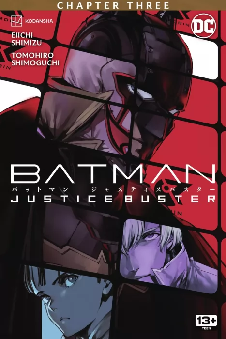 Batman: Justice Buster (Batman: Justice Buster #3)