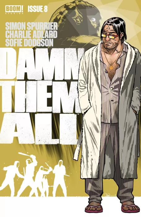 Damn Them All (Damn Them All #8)