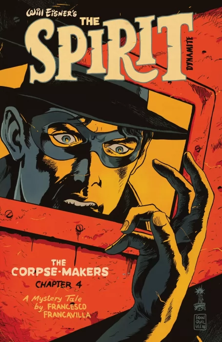 Will Eisner's The Spirit: The Corpse-Makers (Will Eisner's The Spirit: The Corpse-Makers #4)