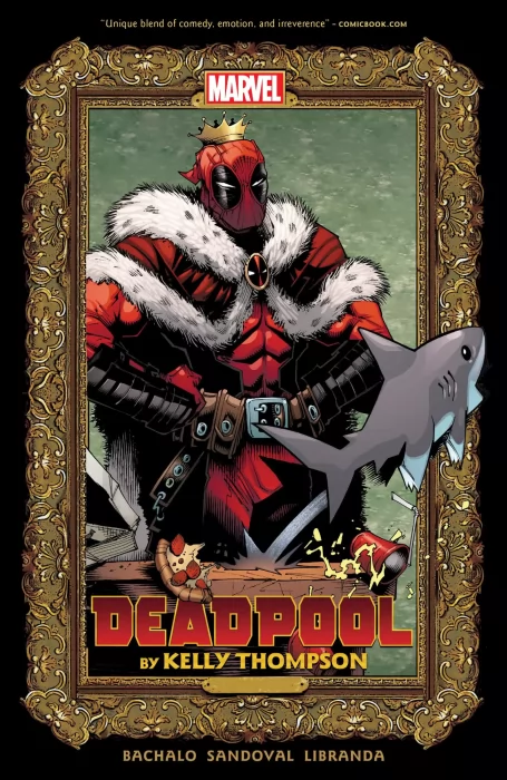 Deadpool by Kelly Thompson (Deadpool Vol. 7 #1-10)