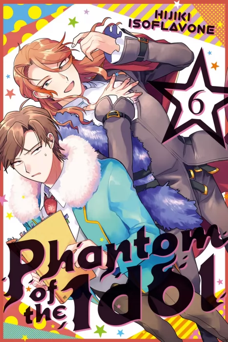 Phantom of the Idol&#44; Volume 6 (Phantom of the Idol #37-40)