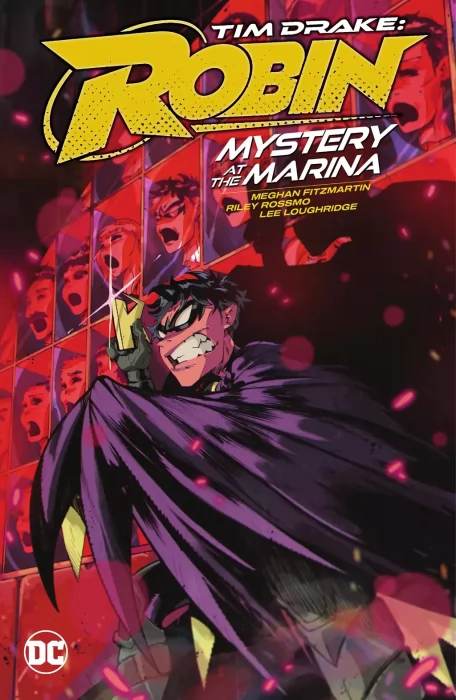 Tim Drake: Robin&#44; Volume 1: Mystery at the Marina (Tim Drake: Robin #1-6)