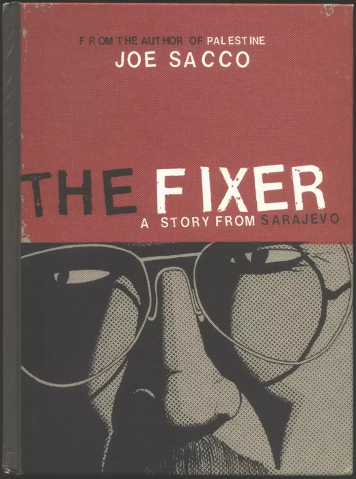 The Fixer: A Story from Sarajevo