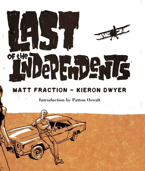 Last of the Independents 