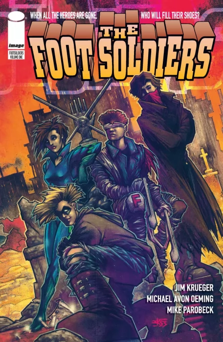 The Foot Soldiers&#44; Volume 1: First Steps (The Foot Soldiers Vol. 2 #1-4)