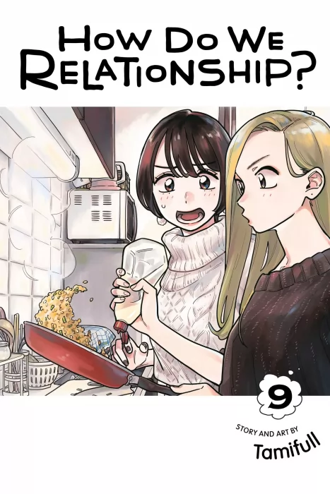 How Do We Relationship&#44; Volume 9 (How Do We Relationship #74-83)