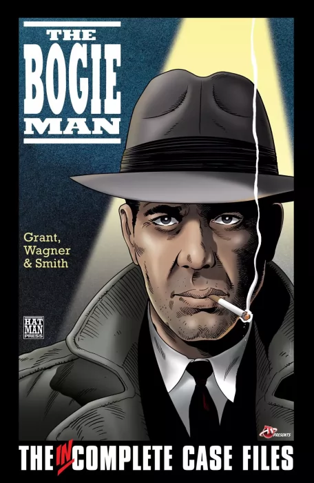 The Bogie Man: The Incomplete Case Files (Judge Dredd Megazine Vol. 5 #227-233,  The Bogie Man #1-4, The Bogie Man: Chinatoon #1-4)