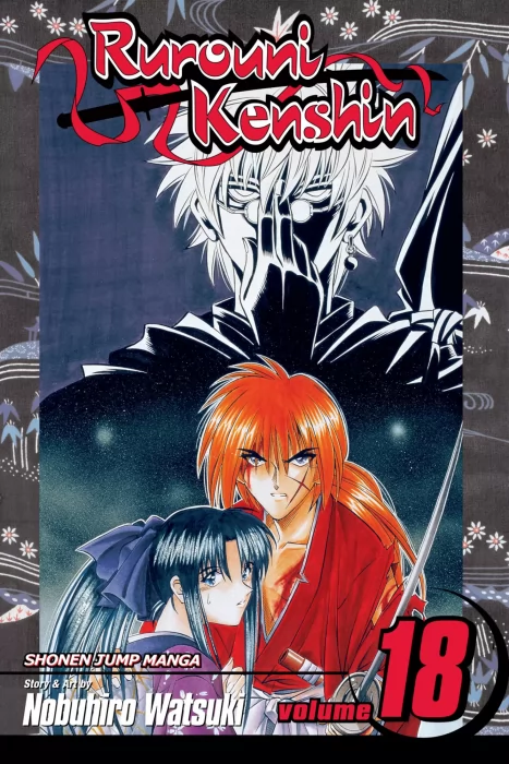 Rurouni Kenshin&#44; Volume 18: Do You Still Bear The Scar? (Rurouni Kenshin #149-158)