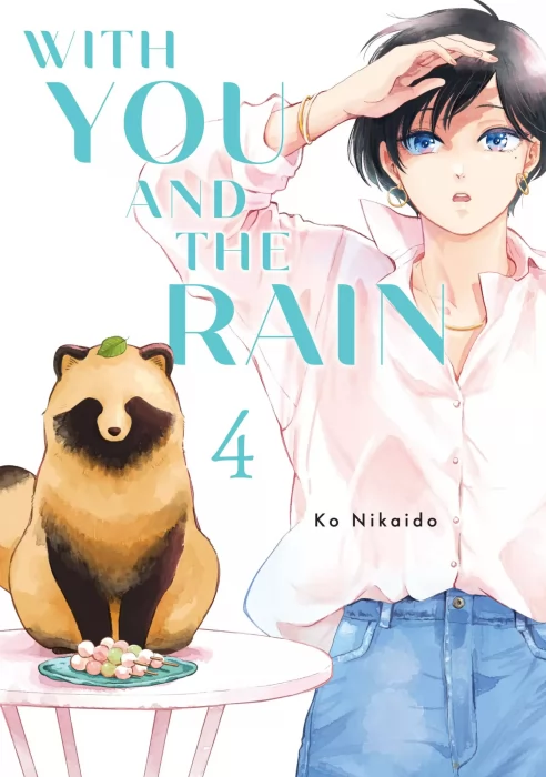 With You and the Rain&#44; Volume 4 (With You and the Rain #48-61)