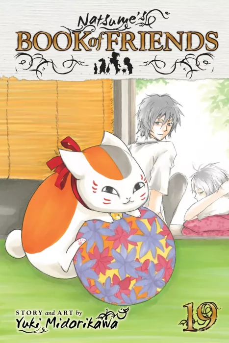 Natsume's Book of Friends&#44; Volume 19 (Natsume's Book of Friends #74-77)
