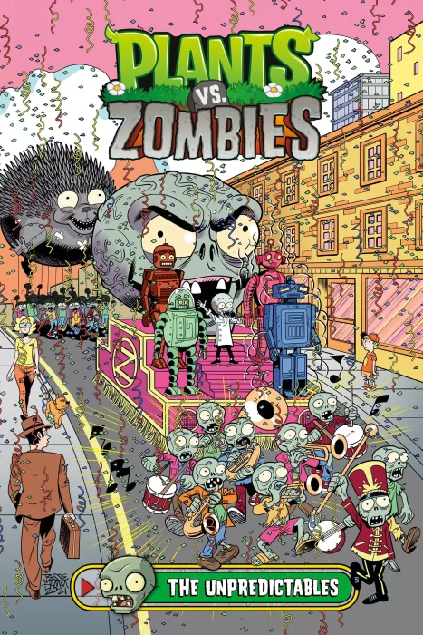 Plants vs. Zombies&#44; Volume 22: The Unpredictables (Plants vs. Zombies)