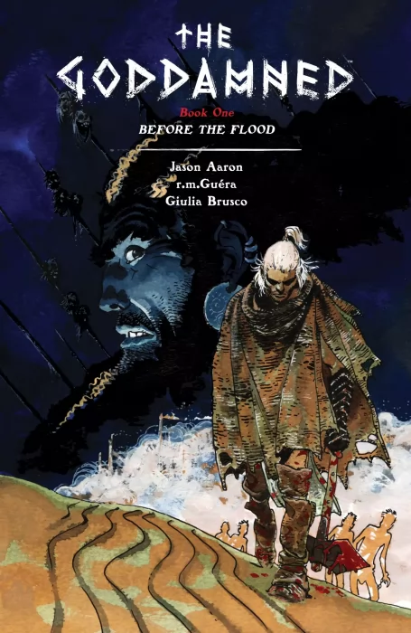 The Goddamned: Before the Flood&#44; Volume 1 (The Goddamned #1-5)