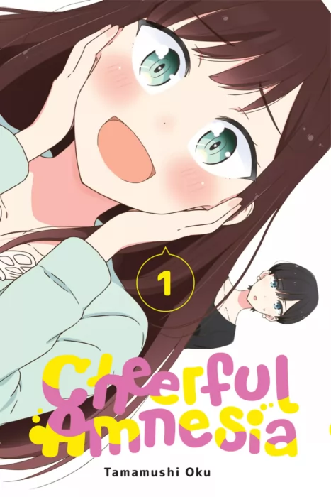 Cheerful Amnesia, Volume 1 (Cheerful Amnesia #1-12)
