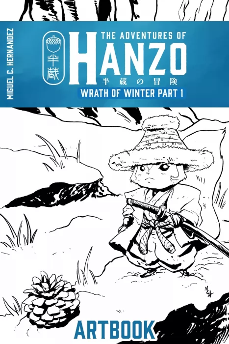 The Adventures of Hanzo - Wrath of Winter - Artbook (The Adventures of Hanzo - Wrath of Winter)