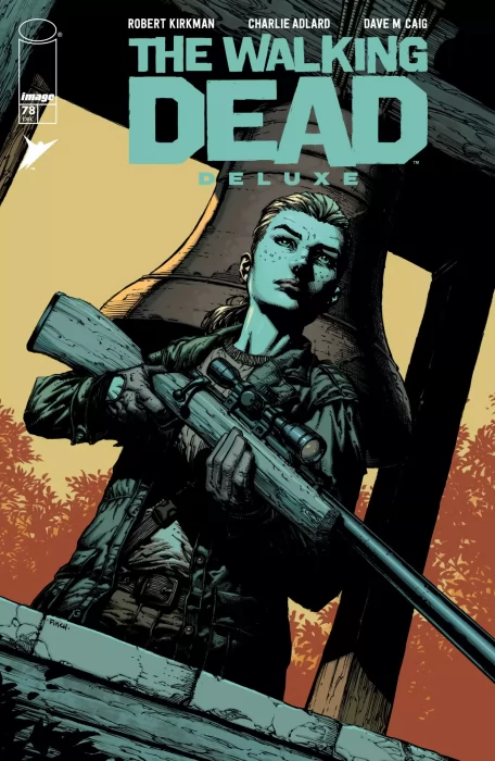 The Walking Dead Deluxe (The Walking Dead Deluxe #78)