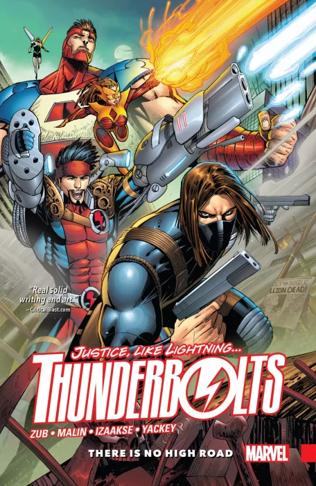Thunderbolts&#44; Volume 1: There Is No High Road (Thunderbolts Vol. 3 #1-6)