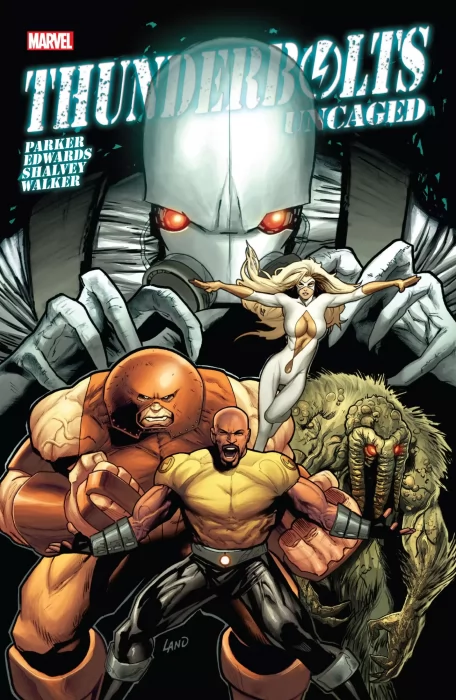 Thunderbolts: Uncaged Omnibus (Avengers Academy #3-4&#44; Thunderbolts #144-174&#44; Dark Avengers Vol. 2 #175-190)